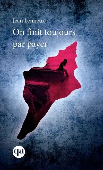 On finit toujours par payer 1