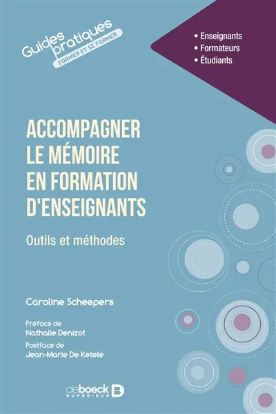Accompagner le mémoire en formation d'enseignant : outils et méthodes