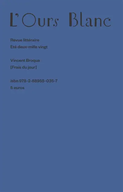 Ours blanc (L'), n° 26. Frais du jour