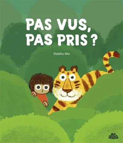 Pas vu, pas pris ?