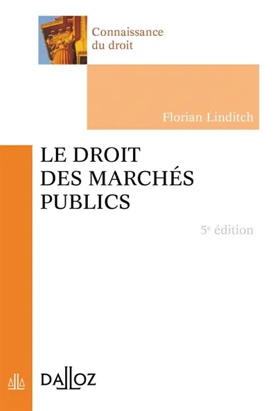 Le droit des marchés publics
