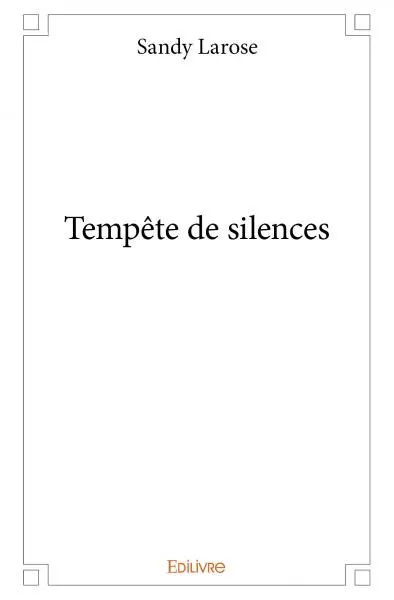 Tempête de silences