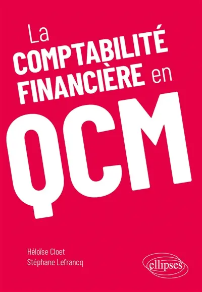 La comptabilité financière en QCM