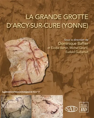 La grande grotte d'Arcy-sur-Cure (Yonne)