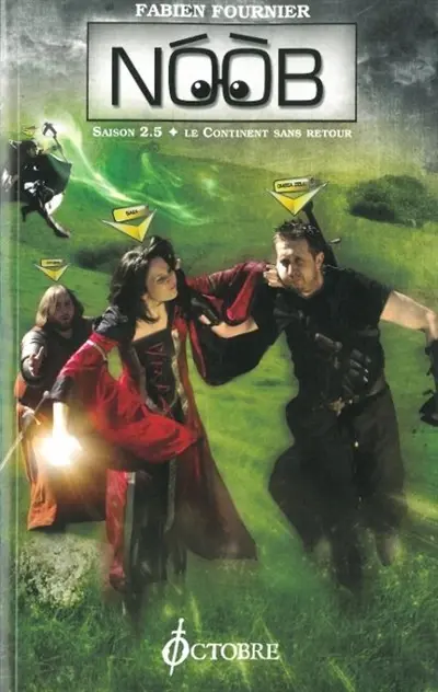 Noob. Le continent sans retour : saison 2.5