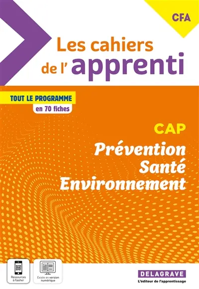 Prévention, santé, environnement, CAP, CFA : tout le programme en 70 fiches