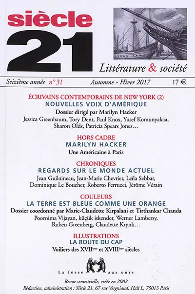 Siècle 21, littérature & société, n° 31. Ecrivains contemporains de New York : nouvelles voix d'Amérique (2)