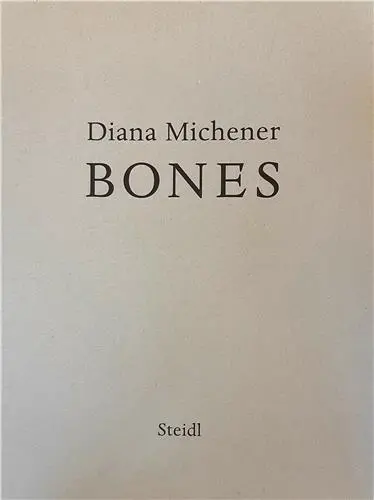 Diana Michener Bones