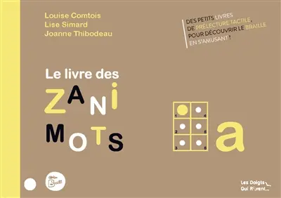 Le livre des zanimots. A