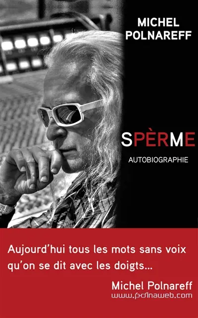 Spèrme : autobiographie