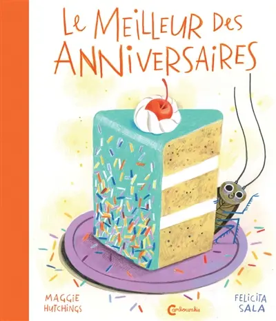 Le meilleur des anniversaires