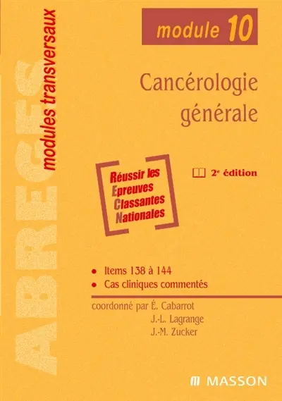 Cancérologie générale : module n° 10