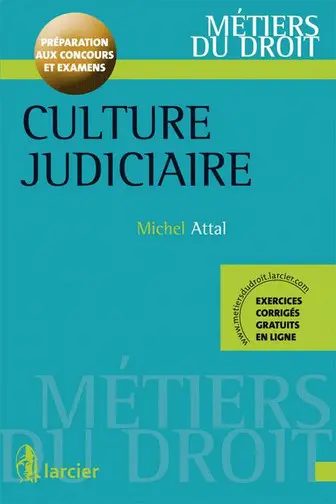 Culture judiciaire : préparation aux concours et examens