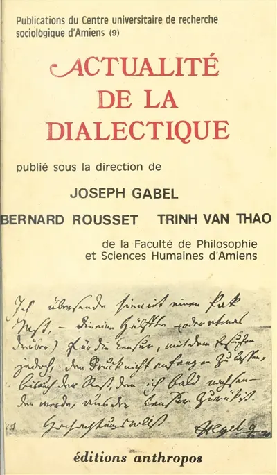 Actualité de la dialectique