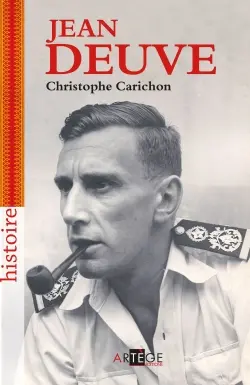 Jean Deuve : le seigneur de l'ombre : services secrets 1944-1978