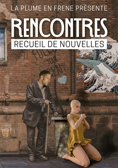 Rencontres : Anthologie
