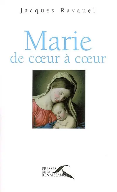 Marie : de coeur à coeur