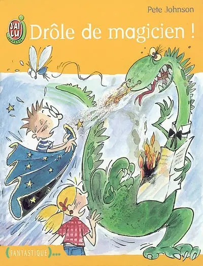 Drôle de magicien !