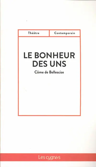 Le bonheur des uns