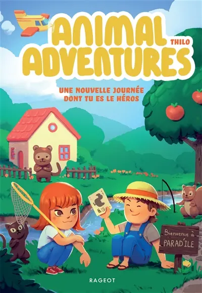 Animal adventures : une nouvelle journée dont tu es le héros. Bienvenue à Parad'île