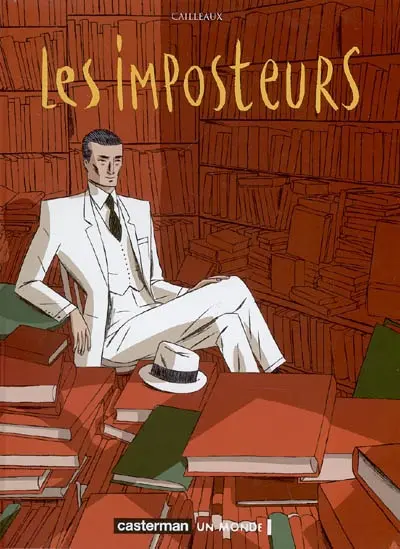 Les imposteurs. Vol. 3. Acte III