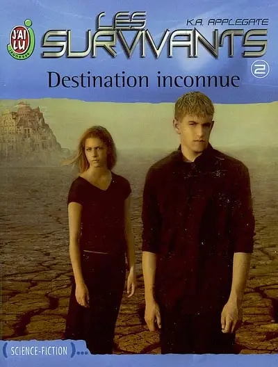 Les survivants. Vol. 2. Destination inconnue
