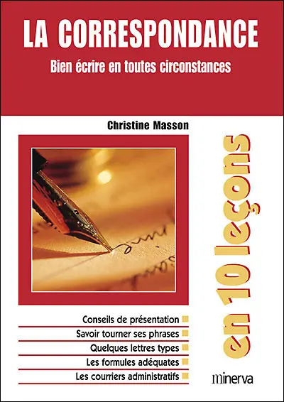 La correspondance en 10 leçons : bien écrire en toutes circonstances