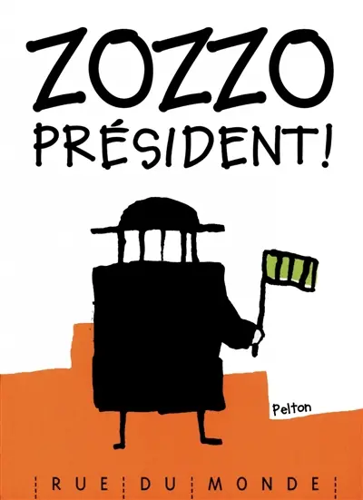 Zozzo président !