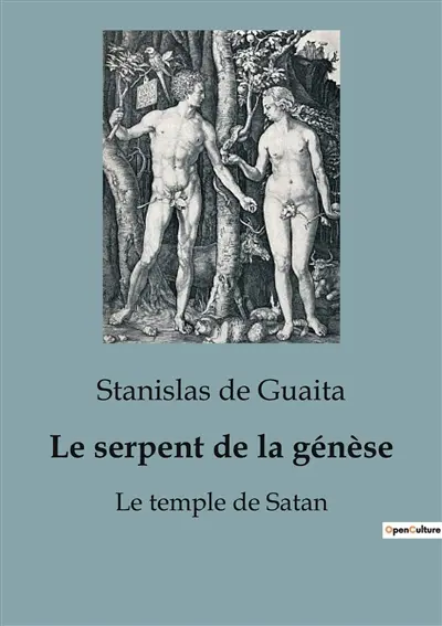 Le serpent de la génèse : Le temple de Satan