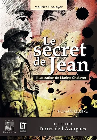 Le secret de Jean : Roman illustré