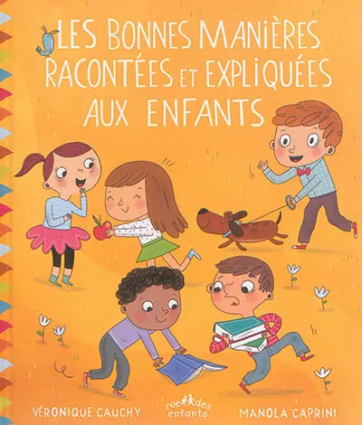 Les bonnes manières racontées et expliquées aux enfants