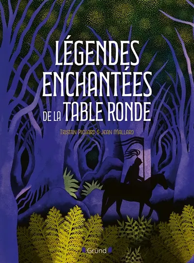 Légendes enchantées de la Table ronde