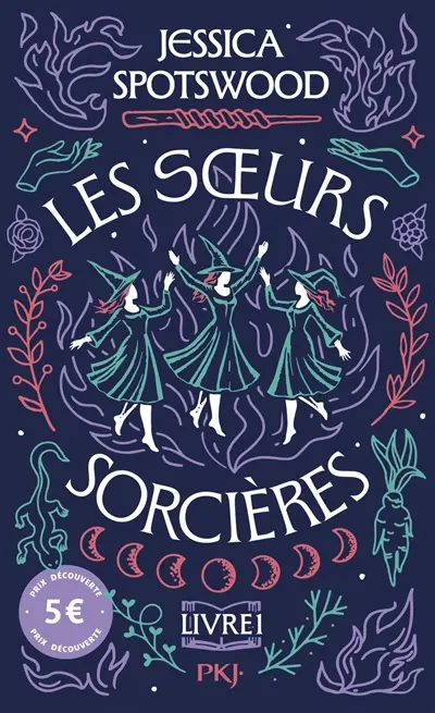Soeurs sorcières. Vol. 1