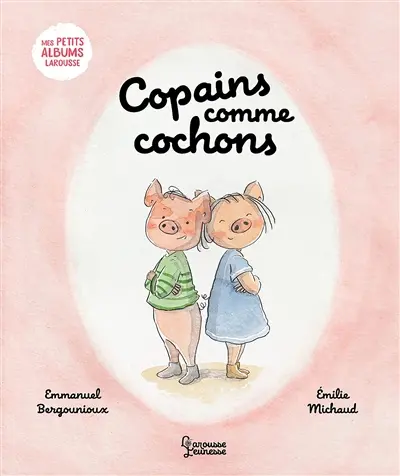 Copains comme cochons