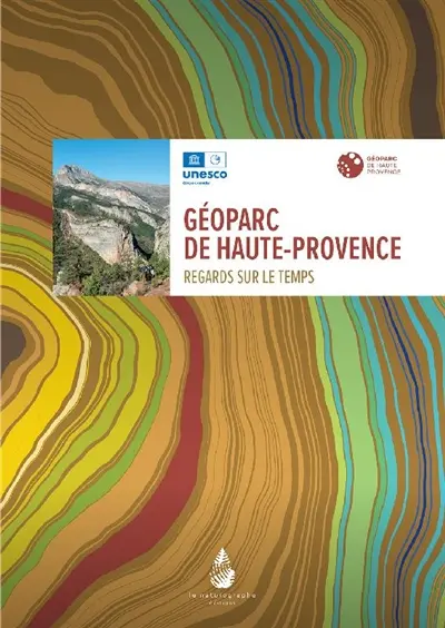 Géoparc de Haute-Provence : regards sur le temps