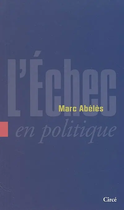 L'échec en politique