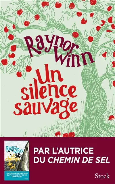 Un silence sauvage : récit