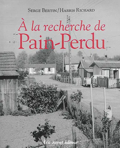 A la recherche de Pain-Perdu
