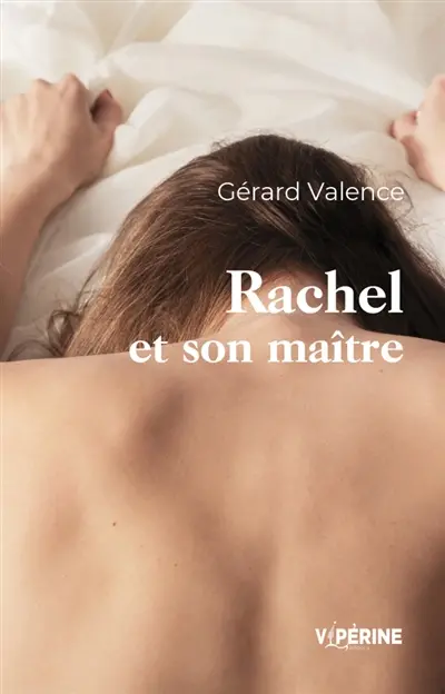 Rachel et son maître