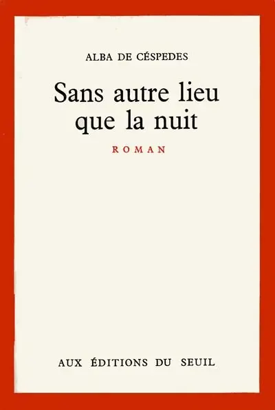 Sans autre lieu que la nuit
