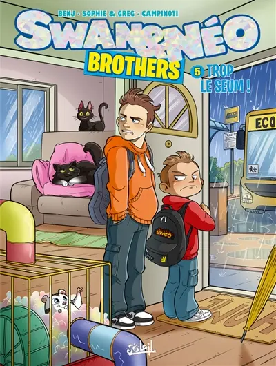 Swan & Néo : brothers. Vol. 5. Trop le seum !