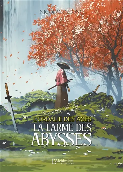 L'ordalie des âges. La larme des abysses
