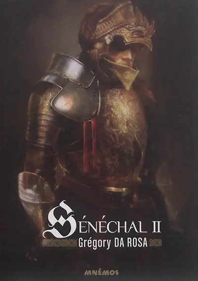 Sénéchal. Vol. 2