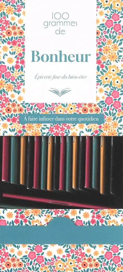 100 grammes de bonheur à faire infuser dans votre quotidien