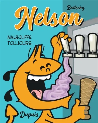 Nelson. Vol. 6. Malbouffe toujours