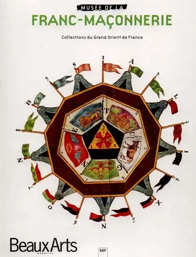 Musée de la franc-maçonnerie : collections du Grand Orient de France
