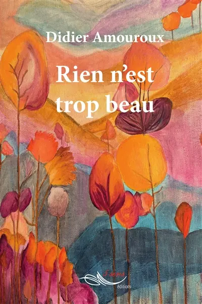 Rien n'est trop beau