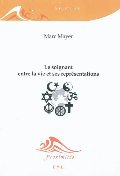 Le soignant entre la vie et ses représentations