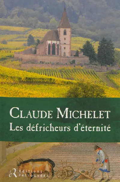 Les défricheurs d'éternité