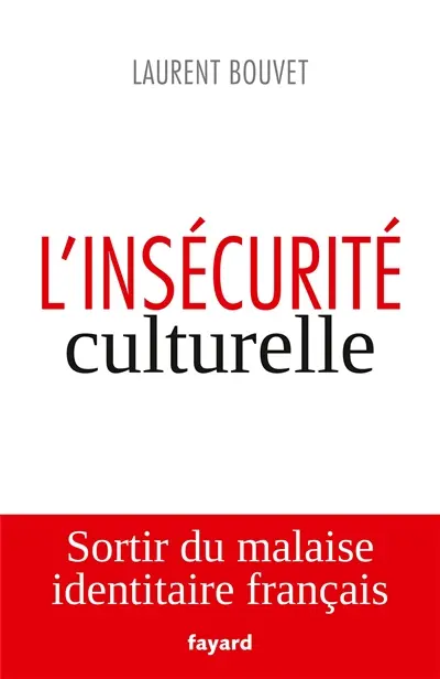 L'insécurité culturelle